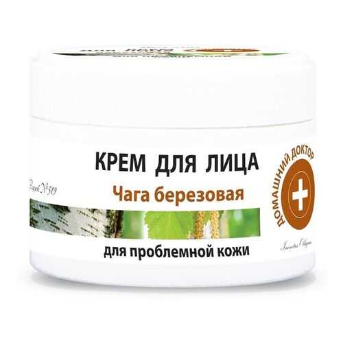Крем для лица Домашний доктор Чага березовая100 мл в МейТан